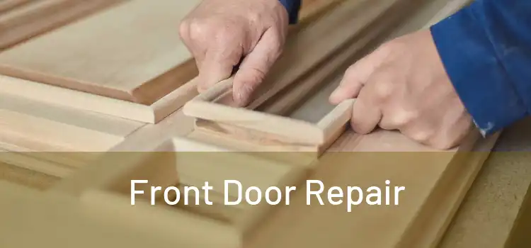 Front Door Repair 